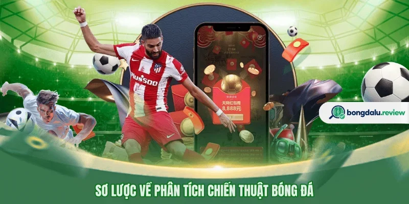 Sơ lược về phân tích chiến thuật bóng đá